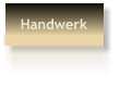 Handwerk
