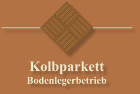 Kolbparkett Bodenlegerbetrieb